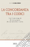 La concordanza tra i Codici: Con il testo integrale del motu proprio De concordia inter Codices. E-book. Formato EPUB ebook di Luigi Sabbarese