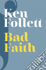 Bad Faith. E-book. Formato EPUB ebook