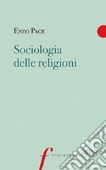 Sociologia delle religioni. E-book. Formato EPUB