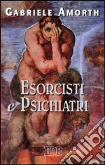 Esorcisti e psichiatri. E-book. Formato EPUB ebook