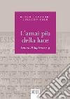 L’amai più della luce: Lettura di Sapienza 7–9. E-book. Formato EPUB ebook