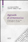 Appunti di ermeneutica: Comprendere e interpretare i testi biblici e letterari. E-book. Formato EPUB ebook