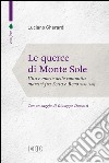 Le Querce di Monte Sole: Vita e morte delle comunità martiri fra Setta e Reno. 1898-1944. Introduzione di Giuseppe Dossetti. Prefazione di Luigi Pedrazzi. E-book. Formato EPUB ebook