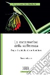 La metamorfosi della sofferenza: Dopo il suicidio di un familiare. Nuova edizione. E-book. Formato EPUB ebook
