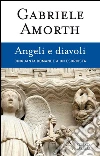 Angeli e diavoli: Cinquanta domande a un esorcista. E-book. Formato EPUB ebook
