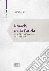 L'esodo della Parola: La Bibbia nella cultura dell'Occidente. E-book. Formato EPUB ebook