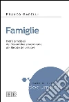 Famiglie. I testi principali dell'assemblea straordinaria del Sinodo dei vescovi. E-book. Formato EPUB ebook di Garelli F. (cur.)