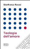 Teologia dell'amore. E-book. Formato EPUB ebook