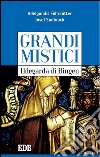 Grandi mistici. Ildegarda di Bingen. E-book. Formato EPUB ebook