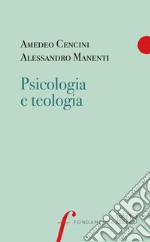 Psicologia e teologia: Introduzione di Franco Imoda. E-book. Formato EPUB ebook