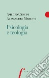 Psicologia e teologia: Introduzione di Franco Imoda. E-book. Formato EPUB ebook