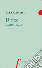 Diritto canonico. E-book. Formato EPUB ebook