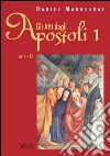 Gli Atti degli apostoli. 1 (1-12). E-book. Formato EPUB ebook