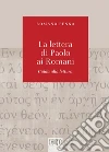 La lettera di Paolo ai Romani: Guida alla lettura. E-book. Formato EPUB ebook di Romano Penna