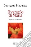 Il vangelo di Maria: Postfazione di Michel Santier. E-book. Formato EPUB ebook