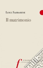 Il matrimonio. E-book. Formato EPUB ebook