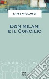 Don Milani e il Concilio. E-book. Formato EPUB ebook