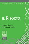 Il Risorto. E-book. Formato EPUB ebook di Massimo De Santis