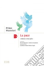 La pace: «Adesso o mai più». E-book. Formato EPUB ebook