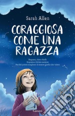 Coraggiosa come una ragazza. E-book. Formato EPUB