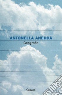 Geografie. E-book. Formato PDF ebook di Antonella Anedda