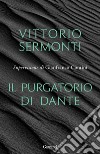 Il Purgatorio di Dante. E-book. Formato EPUB ebook