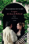 I segreti del duca di Belfield. E-book. Formato EPUB ebook di Elizabeth Anthony