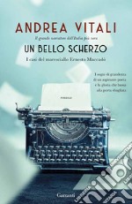 Un bello scherzo: I casi del maresciallo Ernesto Maccadò. E-book. Formato PDF ebook