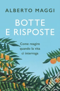 Botte e risposte. E-book. Formato EPUB ebook di Alberto Maggi