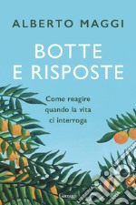 Botte e risposte. E-book. Formato EPUB ebook