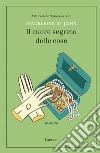 Il cuore segreto delle cose. E-book. Formato EPUB ebook di Madeleine St John