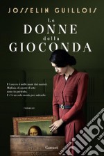 Le donne della Gioconda. E-book. Formato EPUB ebook