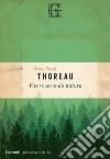 Vivere secondo natura. E-book. Formato PDF ebook di Henry David Thoreau