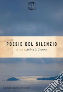 Poesie del silenzio. E-book. Formato EPUB ebook di AA.VV.