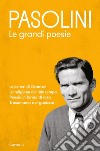 Le grandi poesie. E-book. Formato EPUB ebook