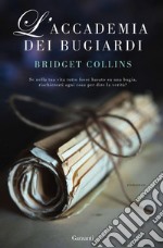 L’accademia dei bugiardi. E-book. Formato EPUB ebook