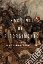 Racconti del Risorgimento. E-book. Formato PDF ebook