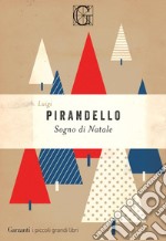 Sogno di Natale. E-book. Formato PDF ebook