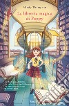 La libreria magica di Poppy. E-book. Formato EPUB ebook di Mindy Thompson