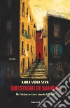 Questioni di sangue. E-book. Formato PDF ebook di Anna Vera Viva