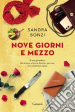 Nove giorni e mezzo. E-book. Formato EPUB ebook