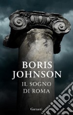 Il sogno di Roma. E-book. Formato EPUB