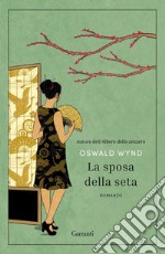 La sposa della seta. E-book. Formato PDF ebook