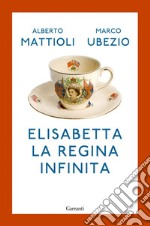 Elisabetta. La regina infinita. E-book. Formato PDF ebook