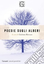 Poesie sugli alberi. E-book. Formato EPUB ebook