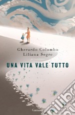 Una vita vale tutto. E-book. Formato EPUB ebook