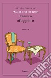 L'amica sfuggente. E-book. Formato EPUB ebook di Madeleine St John