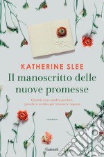 Il manoscritto delle nuove promesse. E-book. Formato EPUB