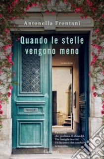 Quando le stelle vengono meno. E-book. Formato EPUB ebook di Antonella Frontani