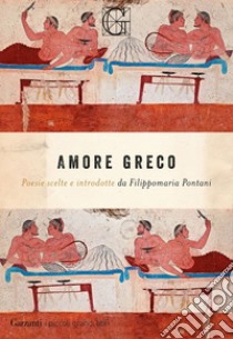 Amore greco. E-book. Formato EPUB ebook di AA.VV.